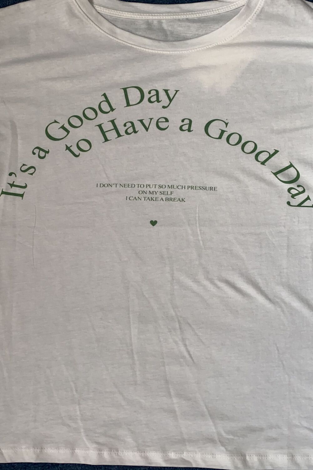 T-Shirt Good Day